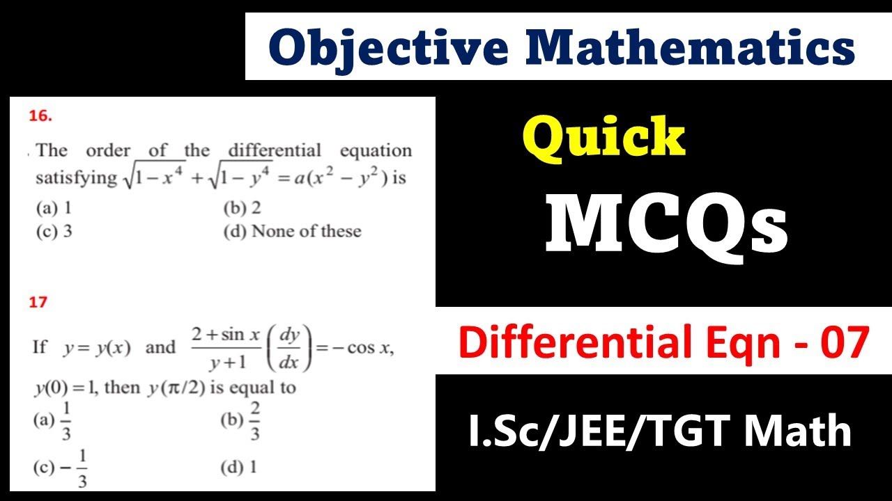 Lec MCQ 7C important questions of differential equations of first order ...