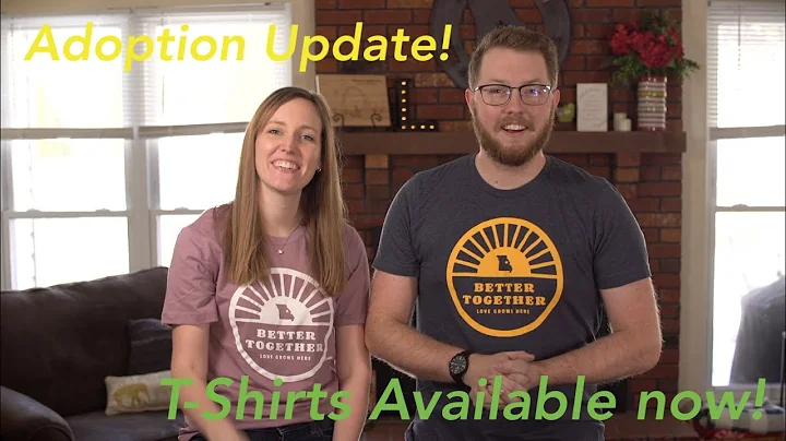 Adoption Process Update & T-Shirt Fundraiser! | Ch...