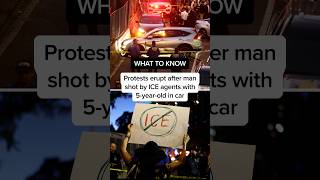Details WHAT TO KNOW: Protests erupt after man shot by ICE agents with 5-year-old in car News