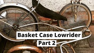 Basket Case Lowrider - Part 2