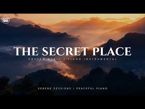 The Secret Place: 1 Hour Instrumental Soaking Worship | Easter Prayer thumbnail