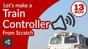 Lets make train controller in unity from scratch #11 - Adding train horn sound