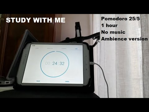1 HOUR STUDY WITH ME - Pomodoro 25/5 - No Music - Ambience version