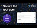 Secure the root user - AWS SCS-C03 (Lesson 4)