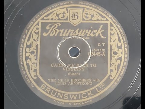 The Mills Brothers With Louis Armstrong Carry Me Back To Virginny 1937 78 Rpm 