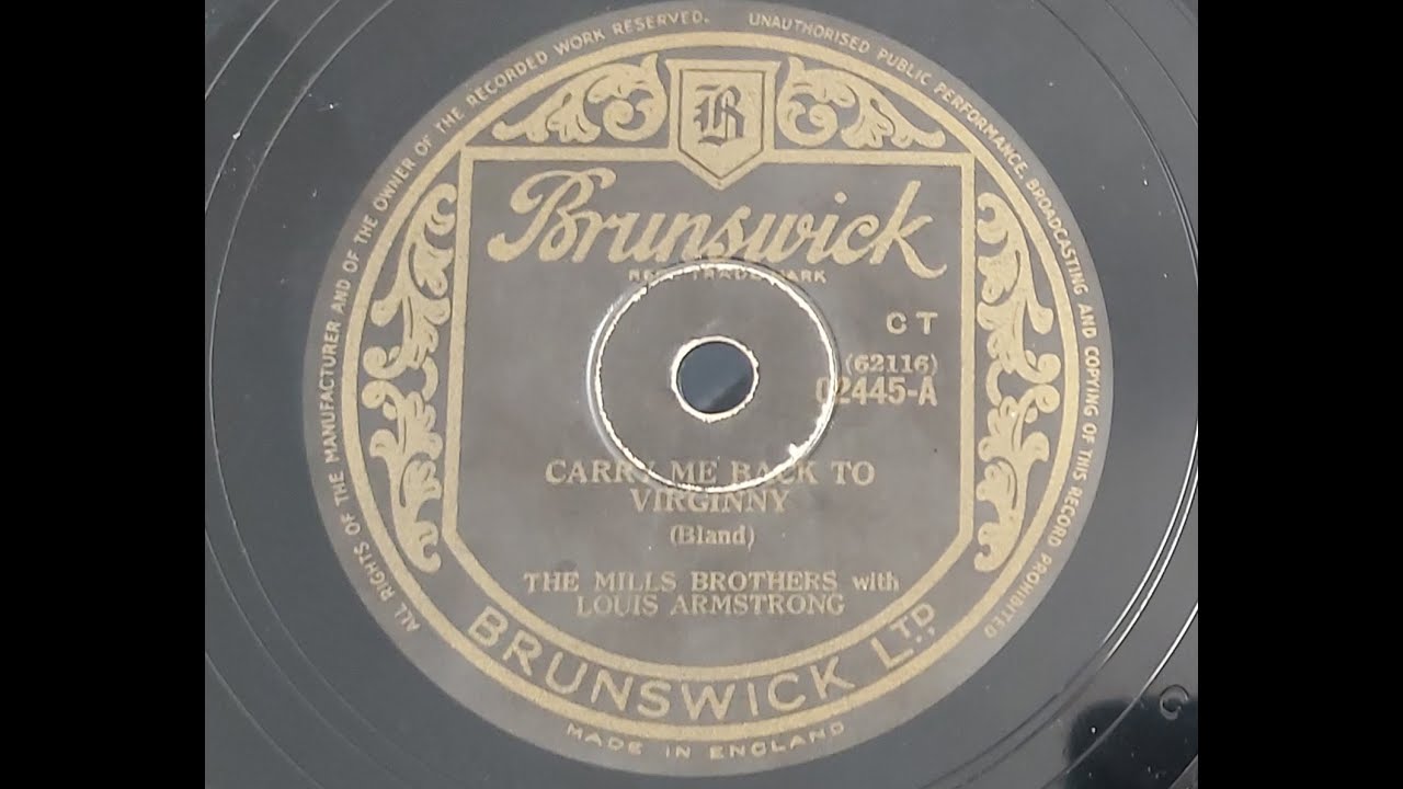 The Mills Brothers with Louis Armstrong 'Carry Me Back To Virginny