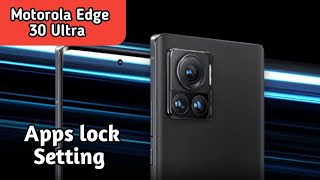 Apps Lock Enable In Motorola Edge 30 Ultra, Applock In Motorola Edge 30 Ultra, screenshot 1