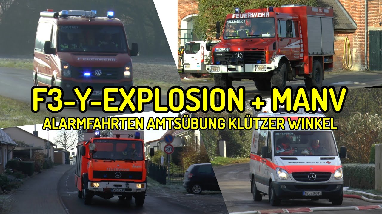 [F3-Y-EXPLOSION 🔥] 🚨 ALARMFAHRTEN AMTSÜBUNG KLÜTZER WINKEL