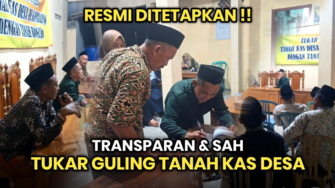 PENETAPAN TUKAR GULING!! Tanah Kas di Desa Gandrirojo dengan Tanah di Desa Bogorejo