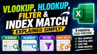 VLOOKUP, HLOOKUP, FILTER, & INDEX MATCHED Explain Simplify