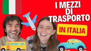 Conversazione Naturale in Italiano: I MEZZI DI TRASPORTO| Real Italian Conversation (sub ITA)