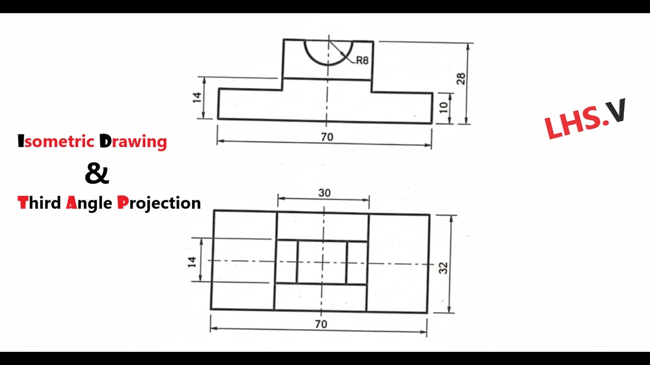 How to Draw the Third View & Isometric Projection | رسم المسقط الثالث ...