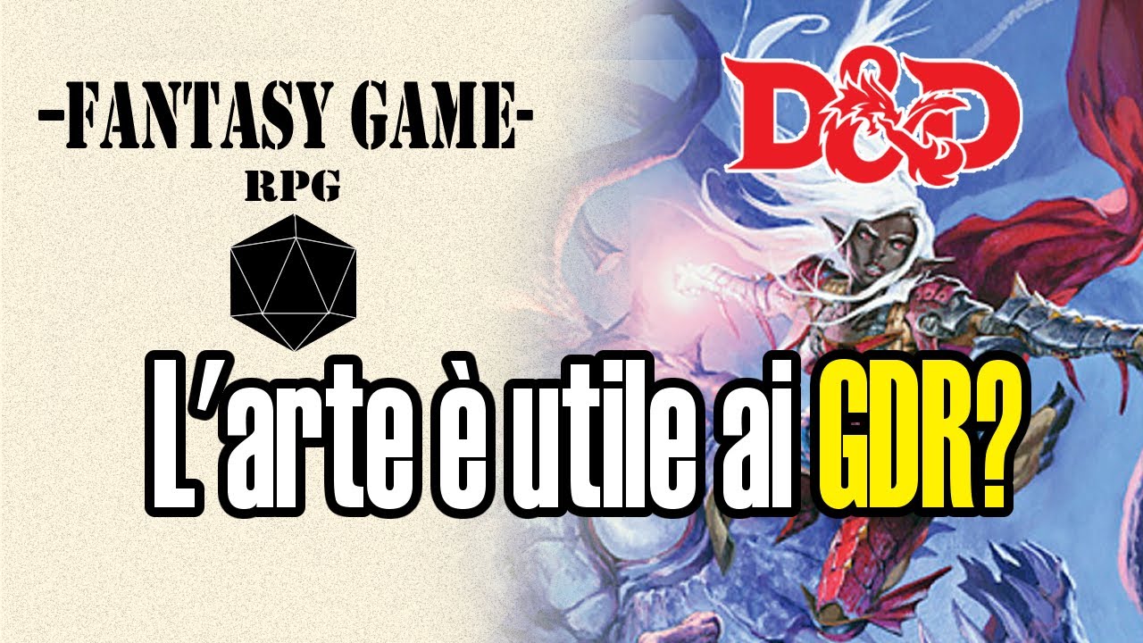 l'ARTE in D&D, ne abbiamo davvero bisogno?