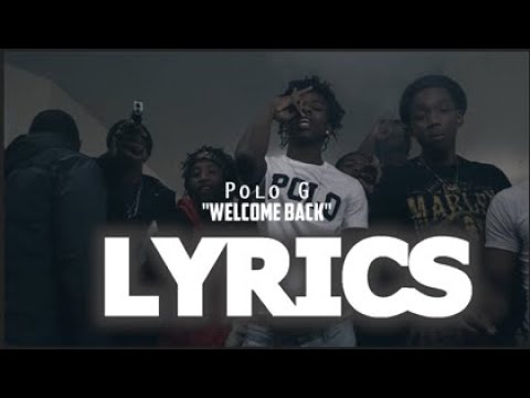 Polo G   Welcome back