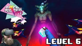 PIXEL RIPPED 1995 | Level 6 | FINAL LEVEL AND ULTIMATE BOSS BATTLE (Oculus Rift S)
