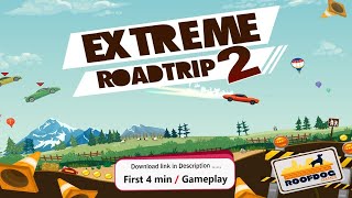 Extreme Road Trip 2 : Pc Game / android / iPhone / iPad - First 4 min Gameplay