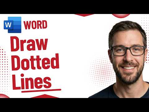 How to Draw Dotted Lines in Microsoft Word [2026 Guide]