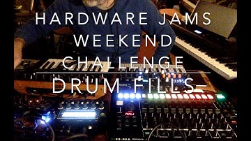 Hardware Jams weekend challenge - Drum Fills - TR8s, Monologue, Microfreak, Microkorg, Skulpt