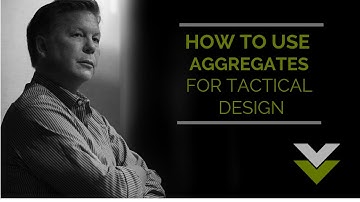Vaughn Vernon - How to Use Aggregates for Tactical Design
