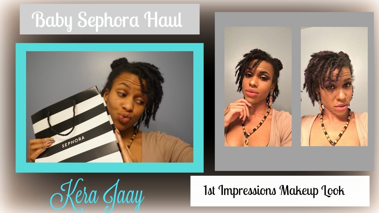 BABY SEPHORA HAUL & FIRST IMPRESSIONS MAKEUP LOOK | Kera Jaay