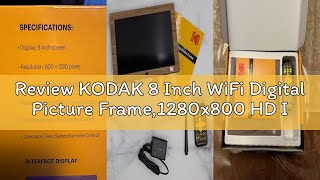 Review KODAK 8 Inch WiFi Digital Picture Frame,1280x800 HD IPS Touch Screen, Electronic Smart Photo