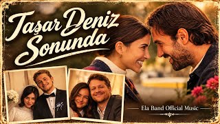 Yarum Yarum Esme Rüzgâr Deniz Yüreğumden Taşar Ela Band 