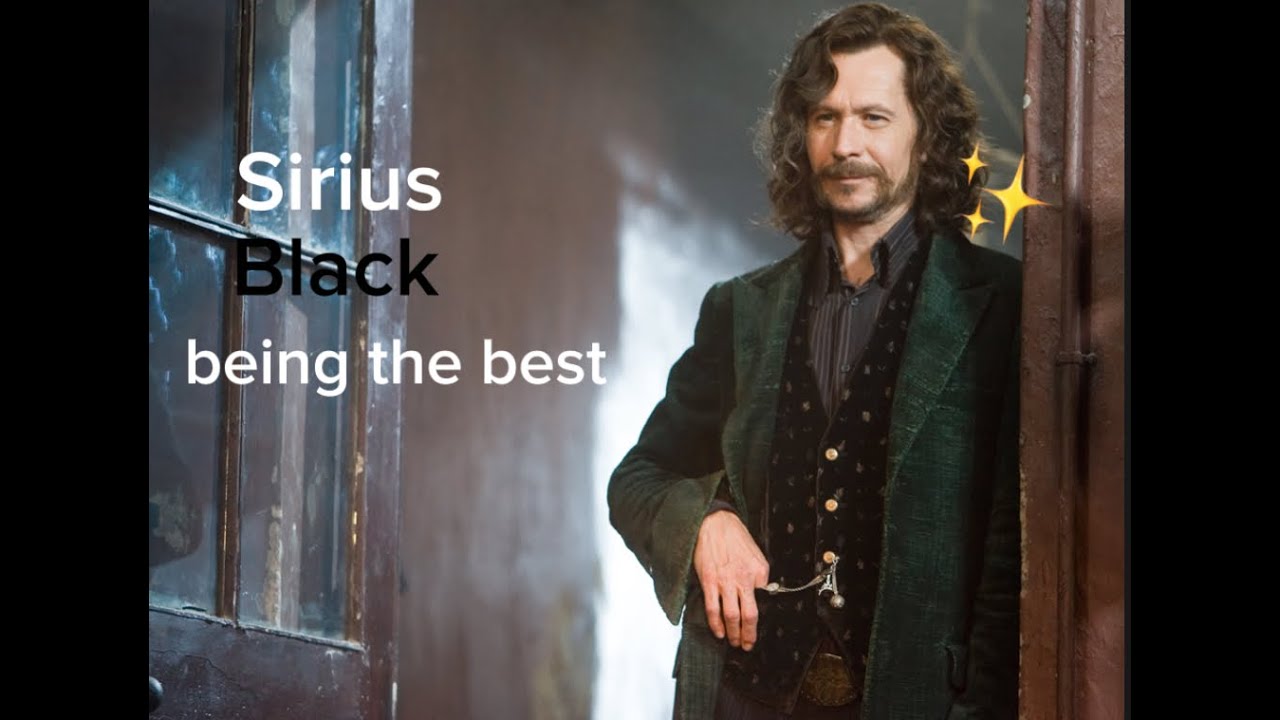 sirius black being the best 🥰