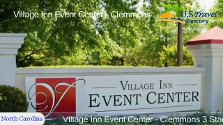 Village Inn Event Center - Clemmons - Clemmons Hotels, North Carolina