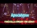 THE LEGACY CONCERT FORESTELLA Apocalypse