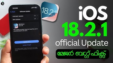iOS 18.2.1 Official Update Released | Major Bug fixes - What