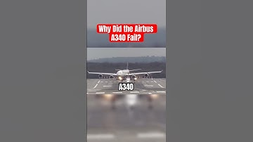 Why Did the Airbus A340 Fail?
