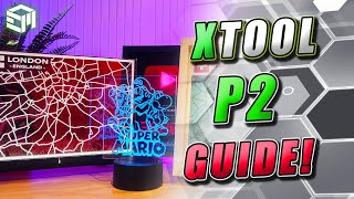 XTool P2 In Depth Review, Setup Guide, Material Settings, Laser Maps, Upgrades and More!