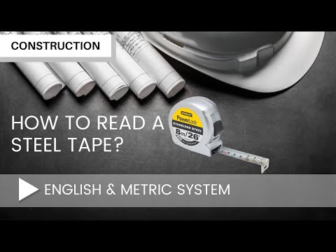 How to read a steel tape using english and metric system