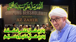 Habib Az Zhair - Yaa Robbi Sholli 'Ala Muhammad, Sholawat Maulid Al Barzanji Az zahir
