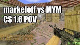 POV: markeloff vs. MYM @Arbalet Na'Vi CS 1.6 Demo