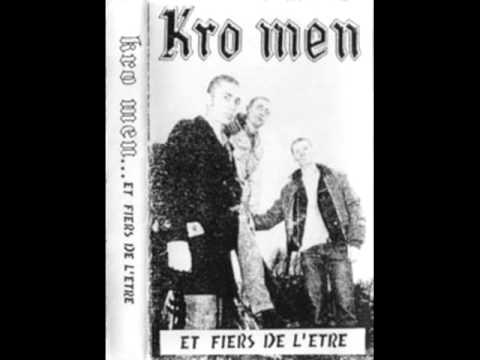 Kro men "vires des bars" 1994