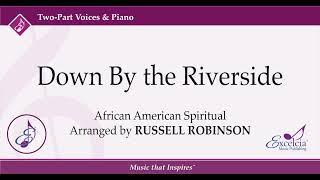 Down By the Riverside (UTP) -  Arr.  Russell Robinson