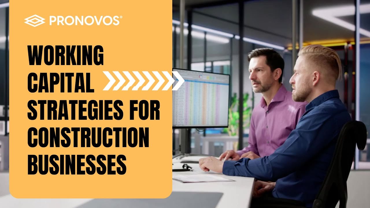 Working Capital Strategies for Construction Businesses