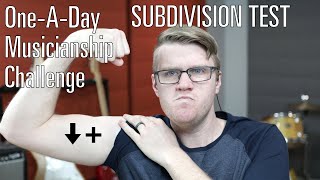 One-A-Day Musicianship Challenge // 1.2: Subdivision Workout