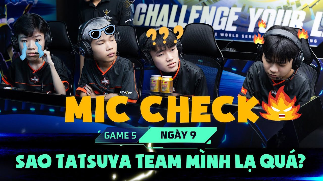 MIC CHECK: Tatsuya team mình lạ quá ⁉️ Vì sao WAG bị HEAVY clear trong 1 nốt nhạc ‼️