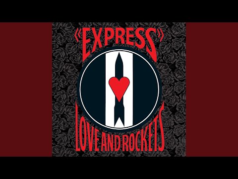 Love and Rockets — An American Dream