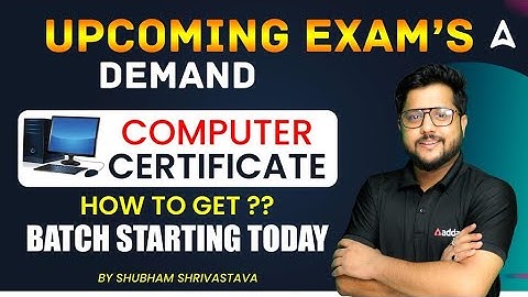 Upcoming Exam Demand Computer Certificate How To Get?