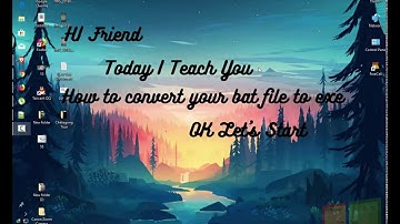 How To Convert Bat File To Exe