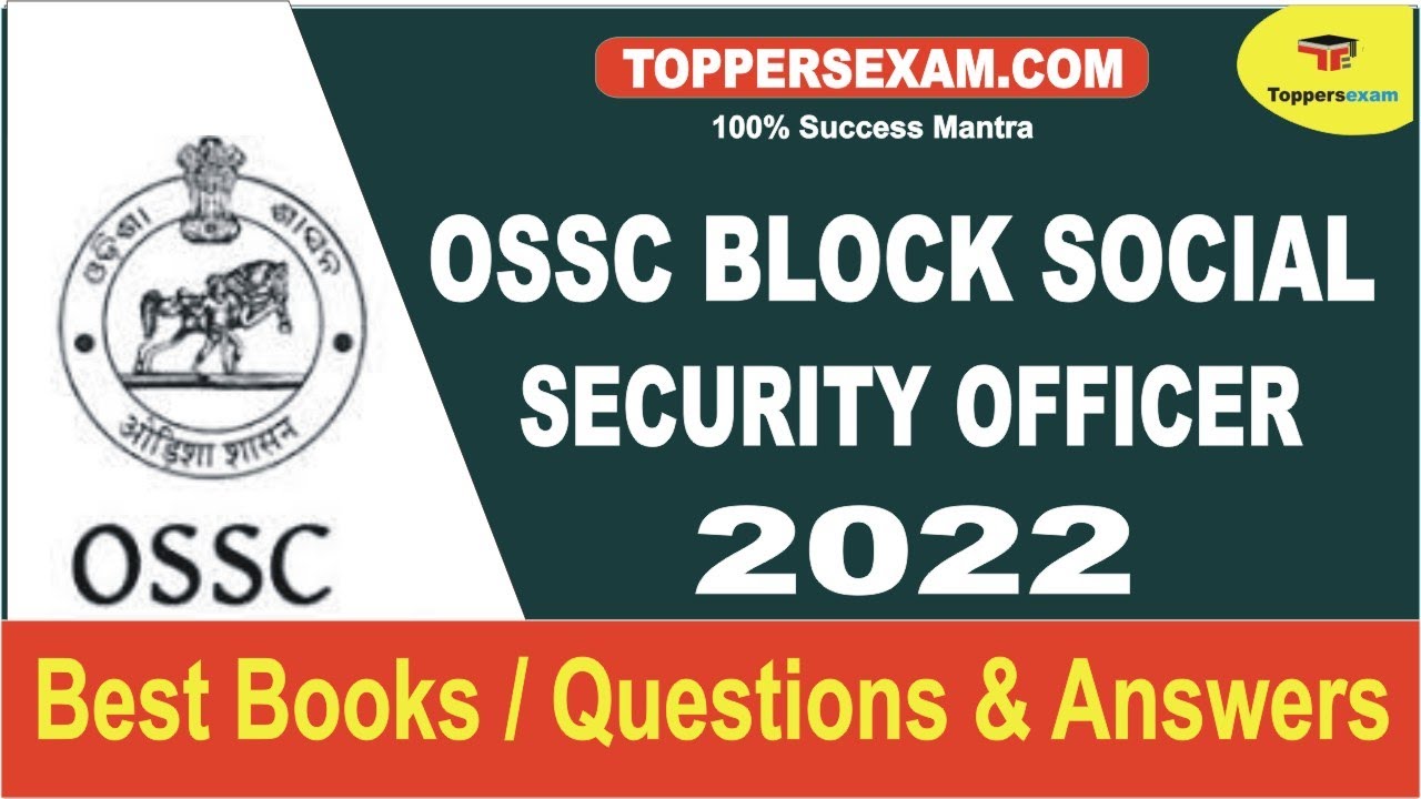 Best Books For OSSC BLOCK SOCIAL SECURITY OFFICER 2022 | Questions and Answers | Complete Syllabus