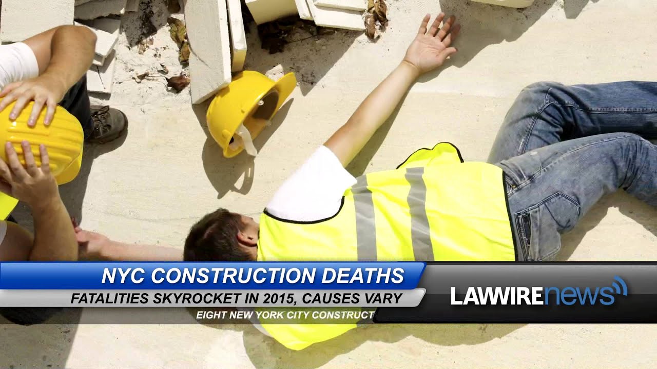NYC Construction Deaths Law Wire News July 2015 YouTube
