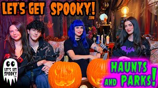 Let's Get Spooky Show Haunts and Parks 2025