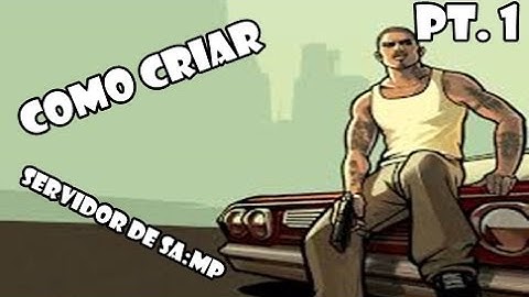 Como criar servidor de SA:MP