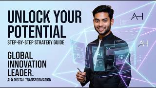 Unlock Your Potential, Global Innovation Leader, AI & Digital Transformation