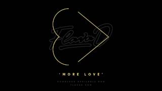 Flava D - More Love
