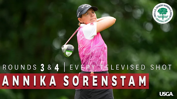 Every Televised Shot: Annika Sorenstam's Weekend a...